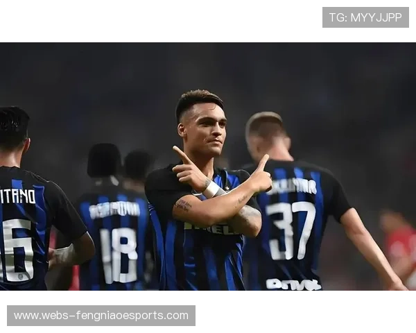 国际米兰客场挑战帕尔马，劳塔罗冲击射手榜领先优势